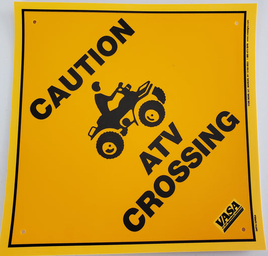 CAUTION ATV CROSSING (12x12)