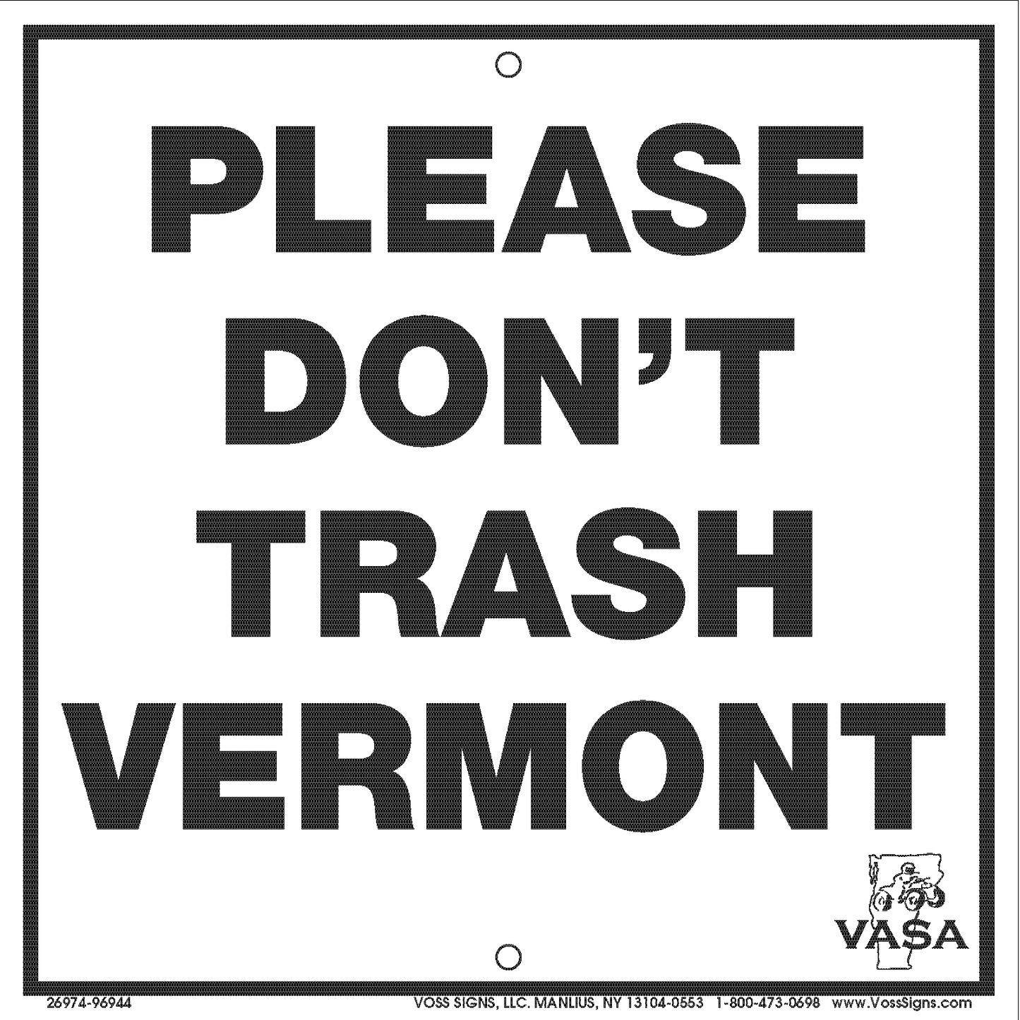 DON'T TRASH VT (8x8)