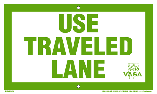 USE TRAVELED LANE (5x10)
